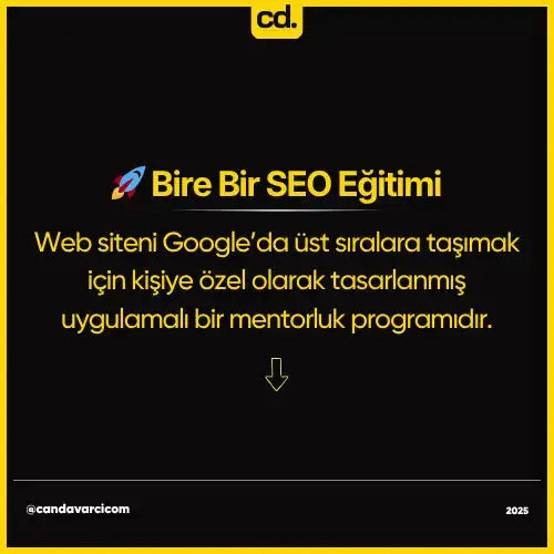 Bire Bir SEO Eğitimi Dijital Pazarlama Çözüm Ortağı Can Davarcı Trusted Digital Partner!