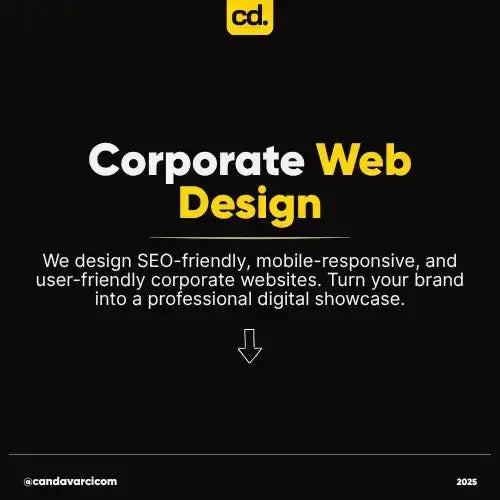 Kurumsal Web Tasarım Can Davarcı Trusted Digital Partner