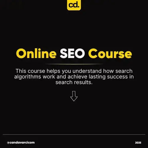Online SEO Eğitimi Can Davarcı Trusted Digital Partner